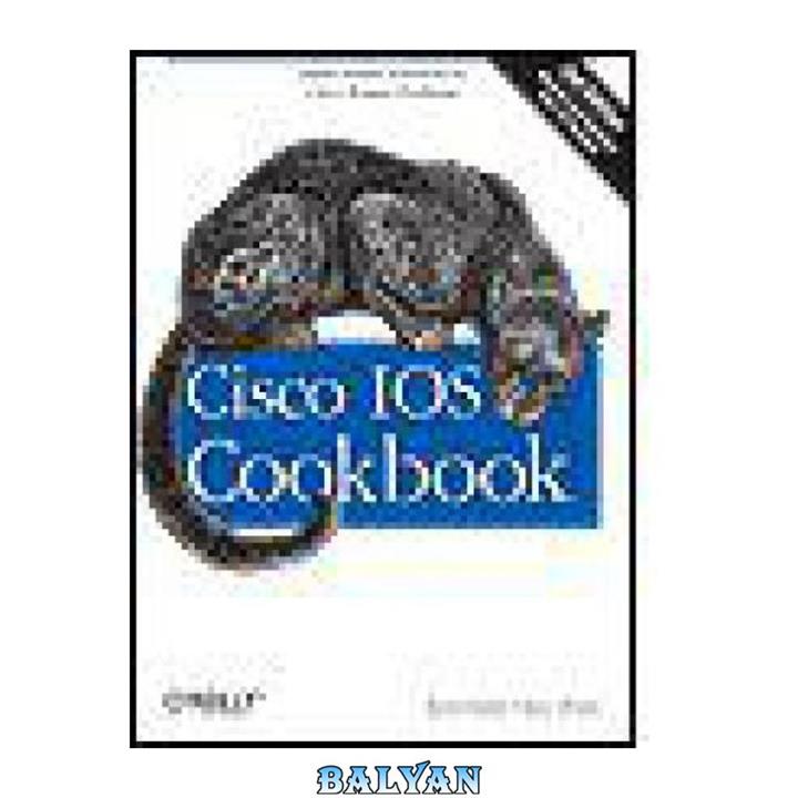 دانلود کتاب Cisco IOS Cookbook